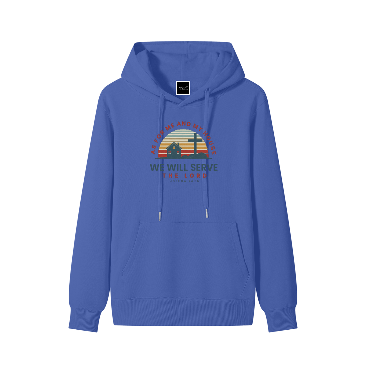 AS FOR ME AND MY HOUSE Hoodie