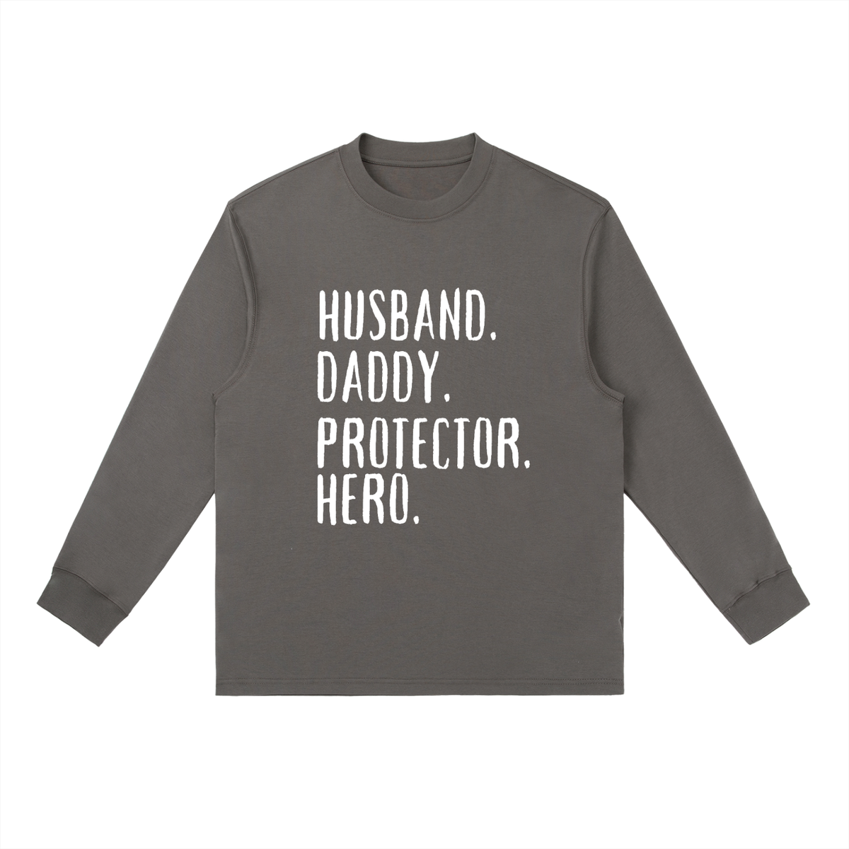 Husband, Daddy, Protector, Hero Long-Sleeve T-Shirt