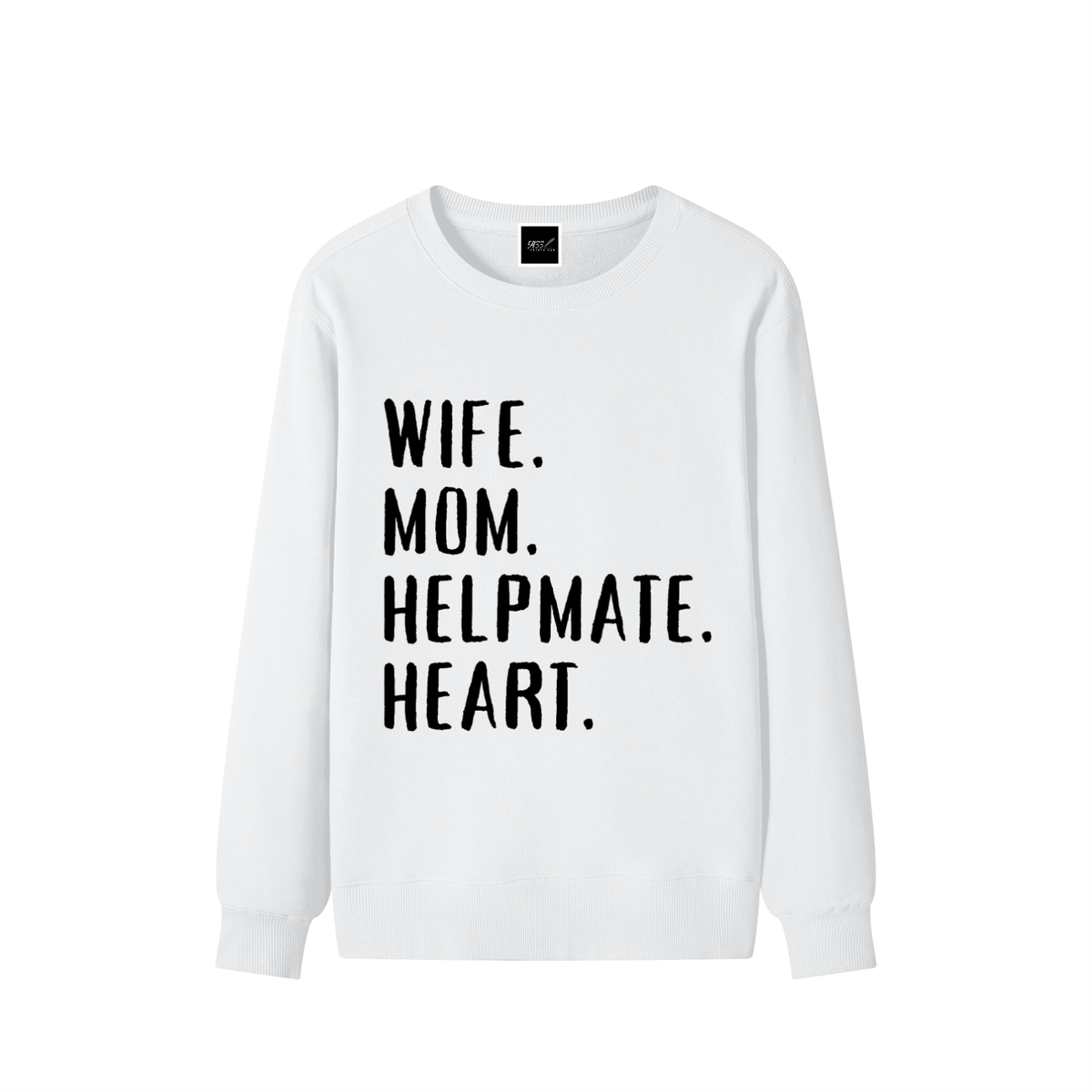 WIFE. MOM. HELPMATE. HEART Sweatshirt
