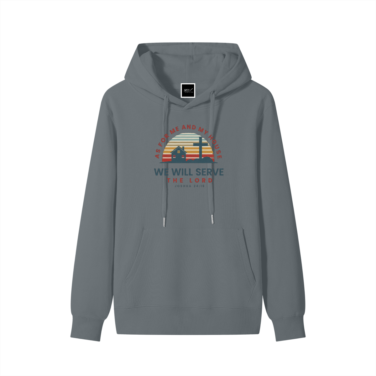 AS FOR ME AND MY HOUSE Hoodie