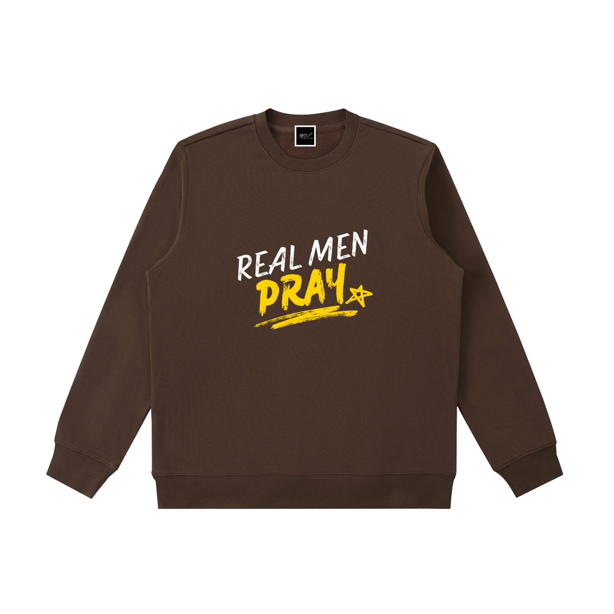 REAL MEN PRAY Sweatshirt