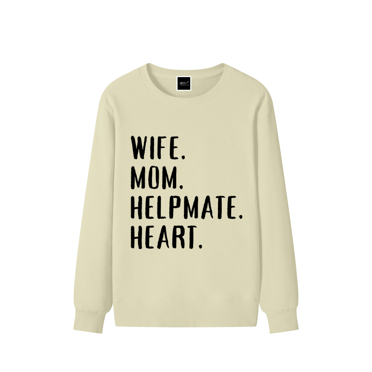 WIFE. MOM. HELPMATE. HEART Sweatshirt
