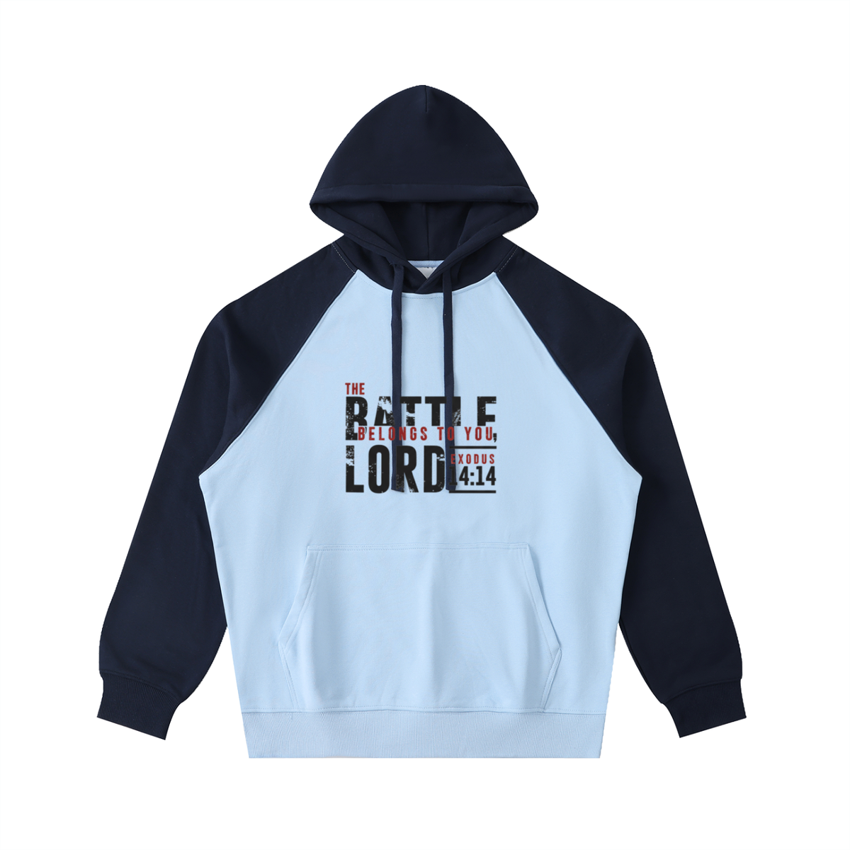 THE BATTLE BELONGS TO THE LORD Hoodie