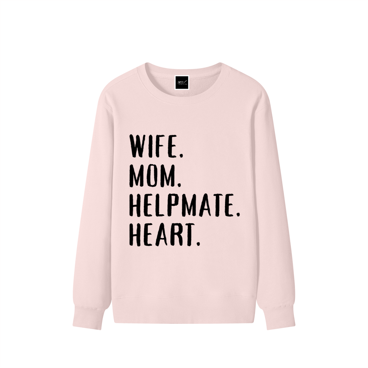 WIFE. MOM. HELPMATE. HEART Sweatshirt
