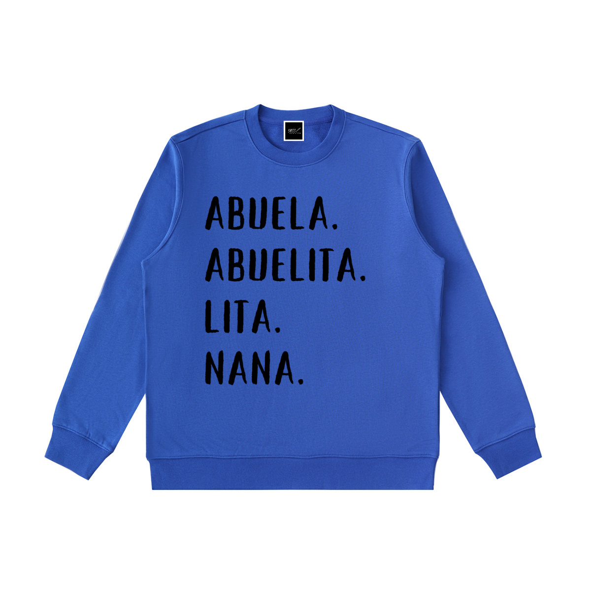 Abuela Energy: Activated / Energía de Abuela: Activada Sweatshirt