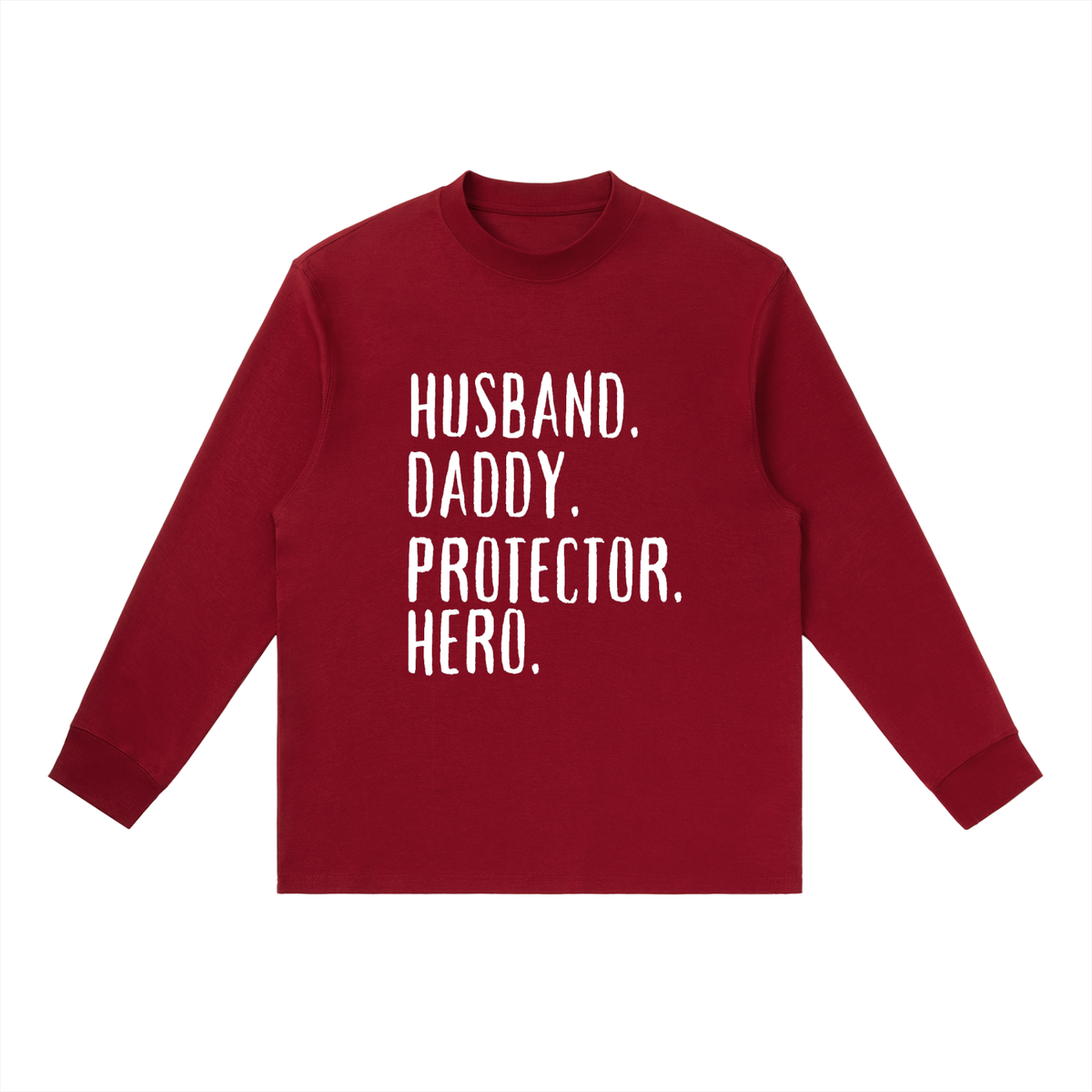 Husband, Daddy, Protector, Hero Long-Sleeve T-Shirt