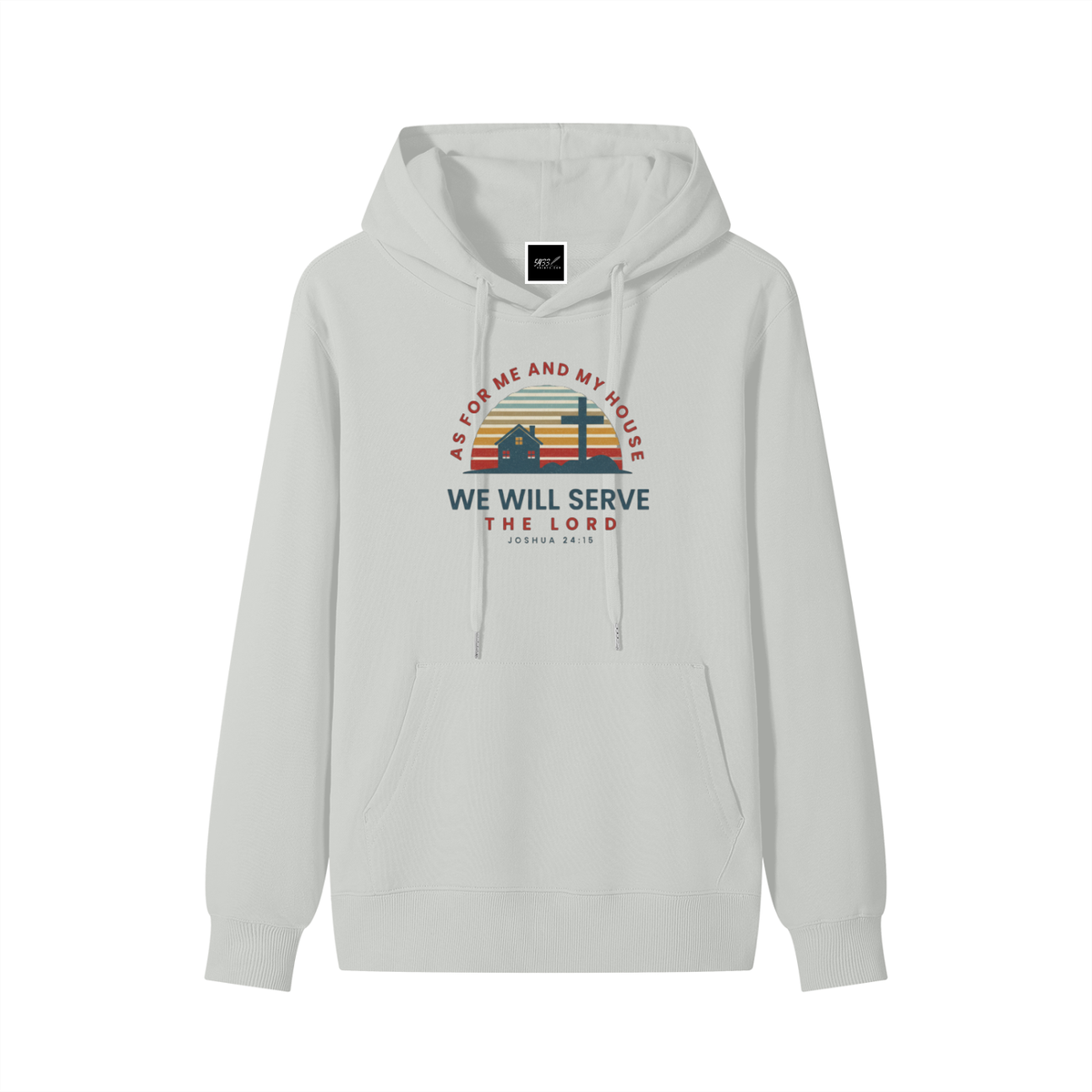 AS FOR ME AND MY HOUSE Hoodie